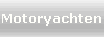 Motoryachten